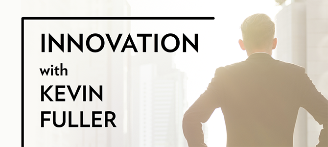 V3_header_Innovation_compressed Innovation with Kevin Fuller